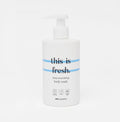 Body Wash "this is fresh." 300ml