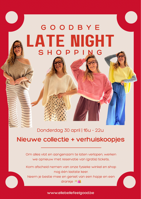 Do 30/4: GOODBYE LATE NIGHT SHOPPING 🥂🛍️